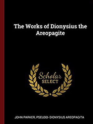 The Works of Dionysius the Areopagite