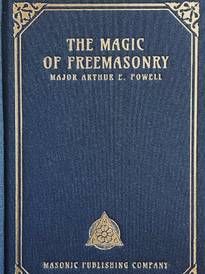 The Magic of Freemasonry